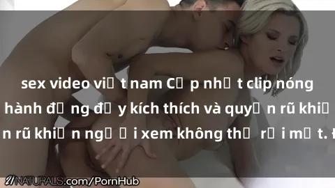 sex video việt nam Cập nhật clip nóng BDSM: Những pha hành động đầy kích thích và quyến rũ khiến ngư