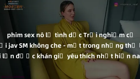 phim sex nô lệ tình dục Trải nghiệm cảm xúc thăng hoa với jav SM không che - một trong những thể loại phim người lớn được khán giả yêu thích nhất hiện nay. Đảm bảo đem lại sự hấp dẫn, kích thích tối đ
