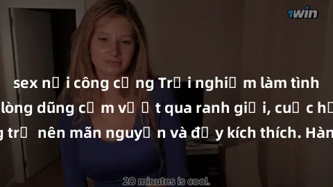 sex nơi công cộng Trải nghiệm làm tình ngoài đường: Khi lòng dũng cảm vượt qua ranh giới, cuộc hẹn nơi công cộng trở nên mãn nguyện và đầy kích thích. Hành vi nguy hiểm, nhưng cũng tạo nên cảm giác mớ